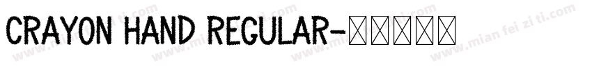 Crayon Hand Regular字体转换